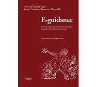 E-guidance. Percorsi online di orientamento formativo di gruppo per studenti universitari