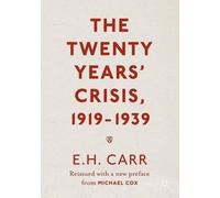 E.H. Carr The Twenty Years' Crisis, 1919-1939 (Tascabile)