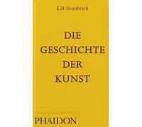 E H Gombrich Die Geschichte der Kunst (Copertina rigida)