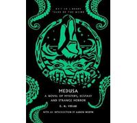 E. H. Visiak Medusa (Tascabile) British Library Tales of the Weird