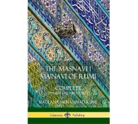 E. H. Whinfield Maulana Ja The Masnavi I Ma'navi of Rumi: Complete (Tascabile)