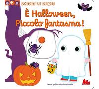 È Halloween, piccolo fantasma! Scorri le storie. Ediz. a colori