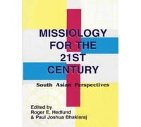 E Hedlund Roger Missiology for the 21st century (Tascabile)