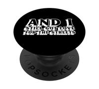 E ho ancora l'amore per le strade | Musica degli anni '90 PopSockets PopGrip Adesivo