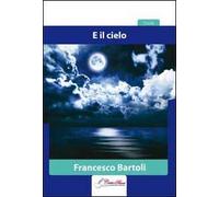 E il cielo