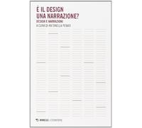 È il design una narrazione? Design e narrazioni