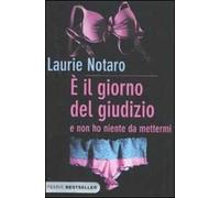 È il giorno del giudizio e non ho niente da mettermi