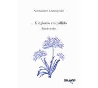 ...e il giorno era pallido