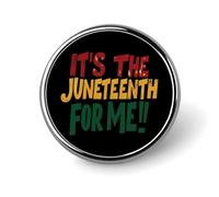 È il Juneteenth per me, spilla da bavero carina, distintivo in metallo, rotonda, giacca, cappello, borsa, accessori, gioielli
