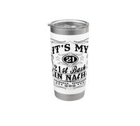 È il mio 21 ° Bash a Nash - Nashville Birthday Crew Trip Bicchiere termico in acciaio inox doppia parete