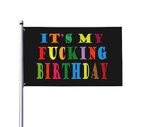 È il mio cazzo di compleanno bandiera della casa, bandiera 3x5 piedi singolo lato esterno, colori vivaci striscioni anti-sbiadimento decorazione esterna del cortile