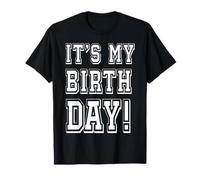 È il mio compleanno Maglietta