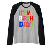 È Il Mio Compleanno per Donne Adolescenti Ragazze Ragazzi Maglia con Maniche Raglan