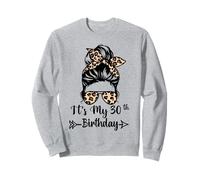È Il Mio Trentesimo Compleanno Buon 30 Anni Messy Bun Leopard Felpa