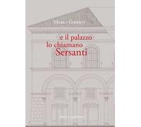 E il palazzo lo chiamano Sersanti. Ediz. integrale
