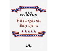 È il tuo giorno, Billy Lynn!