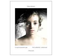 E improvvisamente capii