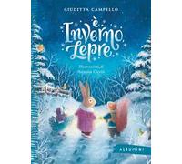 È inverno, Lepre. Ediz. a colori