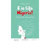 E io tifo Nigeria! Alla faccia della sindrome di Down