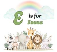 E is for EMMA: Personalized Alphabet Adventure - Custom Initial & Name ABC Learning Book for Preschoolers