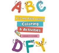 E is the Fifth Letter