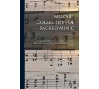 E Ives Mozart Collection of Sacred Music (Tascabile)