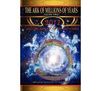 E.J. Clark Alexander Ph Agne The Ark of Millions of Years Volume Tw (Tascabile)