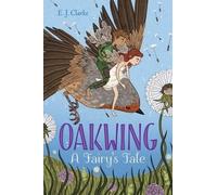 E J Clarke Oakwing, 1 (Copertina rigida) Oakwing