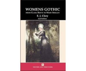 E.J. Clery Women's Gothic (Tascabile) Writers and Their Work