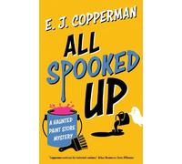 E.J. Copperman All Spooked Up (Copertina rigida) Haunted Paint Store Mystery