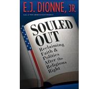 E. J. Dionne Souled Out (Tascabile)