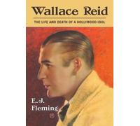 E.J. Fleming Wallace Reid (Tascabile)