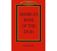 E. J. Gold American Book of the Dead (Tascabile)