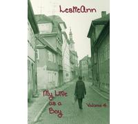 E. J. Gold LeslieAnn: My Life as a Boy (Tascabile)