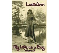 E. J. Gold LeslieAnn: My Life as a Boy (Tascabile)