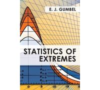 E J Gumbel Statistics of Extremes (Tascabile)