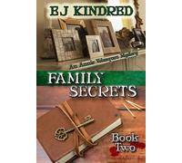 E J Kindred Ej Kindred Family Secrets (Tascabile) Annie Velasquez Mystery