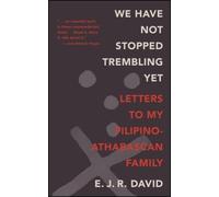 E. J. R. David We Have Not Stopped Trembling Yet (Tascabile)