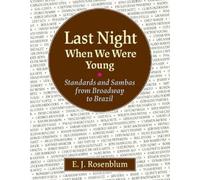 E J Rosenblum Last Night When We Were Young (Copertina rigida)