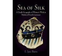 E. Jane Burns Sea of Silk (Copertina rigida) Middle Ages Series