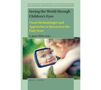 E. Jayne White Seeing the World through Children’s Eyes (Copertina rigida)