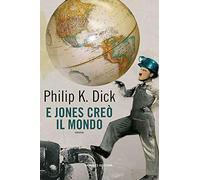 E Jones creò il mondo