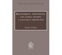 E. Jordaan Responsibility, Indifference and Global Poverty: A Levina (Tascabile)