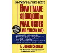 E. Joseph Cossma How I Made $1,000,000 in Mail Order-and You Can Too (Tascabile)