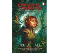 E.K Johnston Dungeons & Dragons: Honor Among Thieves: The Druid's Ca (Tascabile)