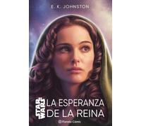 E. K. Johnston Ja Star Wars. La esperanza de la reina (novela) (Sta (Tascabile)