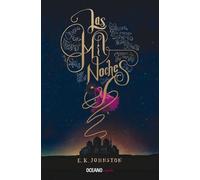 E K Johnston Las Mil Noches (Tascabile) Las Mil Noches