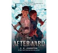 E.K. Johnston The Afterward (Tascabile)
