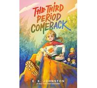 E.K. Johnston The Third Period Comeback (Copertina rigida)