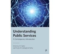 E.K. Sarter Understanding Public Services (Tascabile)